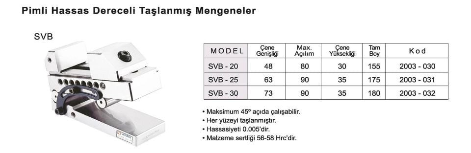 73X90 Açılı Pimli Hassas Taşlanmış Mengene SVB-30